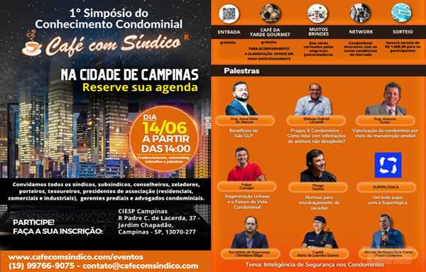 1º Simpósio do Conhecimento Condominial discute desde sustentabilidade à inteligência de segurança 1º Simpósio do Conhecimento Condominial